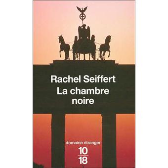 La Chambre Noire Poche Rachel Seiffert Achat Livre Fnac