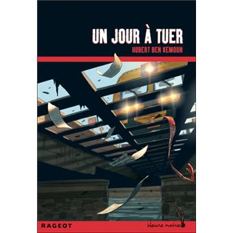 Un jour à tuer - 1
