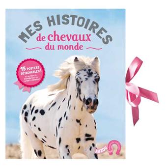 Mes Plus Belles Histoires De Chevaux Du Mondelivre Posters Nouvelle Edition Broche Huet Gomez C Livre Tous Les Livres A La Fnac Mes Plus Belles Histoires De Chevaux Du Mondelivre Posters Nouvelle Edition Broche Huet Gomez C Livre Tous Les Livres A La Fnac
