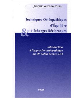 Techniques Osteopathiques D Equilibre Et D Echanges Reciproques Broche Jacques Andreva Duval Achat Livre Ou Ebook Fnac