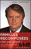 Familles recomposées, c'est pas gagné !
