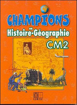 Champions En Histoire Geographie Cm2 Cameroun Eleve Cameroun Relie Collectif Achat Livre Fnac