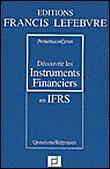 Découvrir les instruments financiers en IFRS