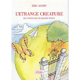 L'étrange créature