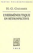 L'herméneutique en retrospective