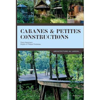 Cabanes et petites constructions - 1