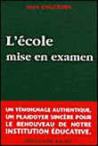 L'école mise en examen