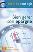 Bien gérer son épargne
