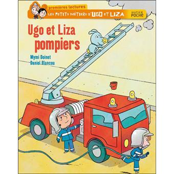Les petits métiers d'Ugo et Liza - Ugo et Liza pompiers - 1