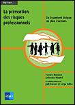 La prévention des risques professionnels