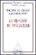 Le Principe de précaution - Philippe Kourilsky - broché