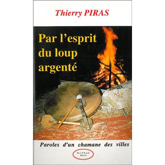 Par L'Esprit Du Loup Argenté - 1