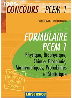 Formulaire PCEM1, physique, biophysique, chimie, biochimie, probabilités