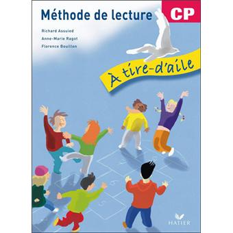 À tire-d'aile CP éd. 2009 - Manuel de l'élève