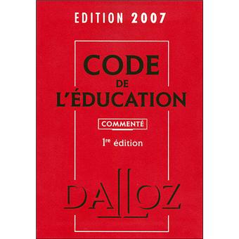 Code de l'éducation 2007 commenté