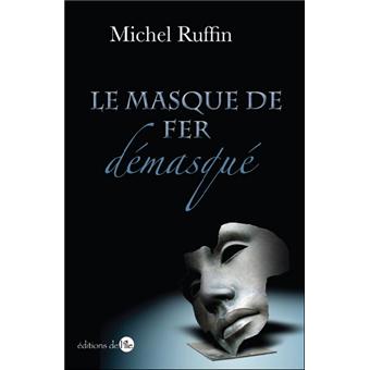 Le masque de fer demasqué - 1