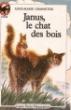 Janus Le Chat Des Bois Emotion Garantie Junior Des 7 8ans Anne Marie Chapouton Achat Livre Fnac Janus Le Chat Des Bois Emotion Garantie Junior Des 7 8ans Anne Marie Chapouton Achat Livre Fnac
