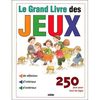 Le grand livre des jeux - 1