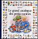 Grand catalogue des petits curieux (Le) - 1
