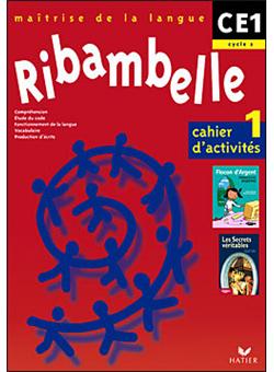 Ribambelle Ce1 Serie Rouge Cahier D Activites N 1 Livret D Entrainement A La Lecture Cahier D Activites 1 Et Livret D Entrainement A La Lecture 1 Tome 1 Broche Jean Pierre Demeulemeester Nadine Demeulemeester