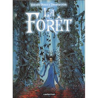 La forêtLa forêt