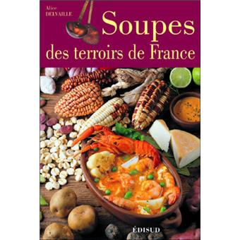 Soupes des terroirs de France - 1