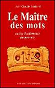 Le maître des mots