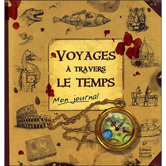 Voyage à travers le temps Livre animé  relié  Frédérique Fraisse