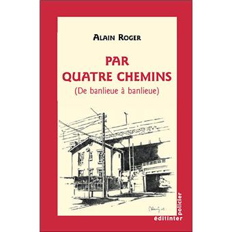 Par quatre chemins
