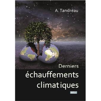 Derniers échauffements climatiques