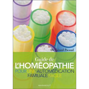 Guide de l'homéopathie  broché  Gérard Pacaud  Achat Livre  fnac