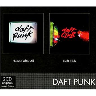 Human after all - Daft club