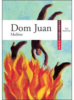 Dom Juan Ou Le Festin De Pierre Texte Intégral Et Dossier Broché
