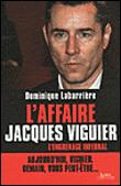 Couverture de L'affaire Jacques Viguier : l'engrenage infernal