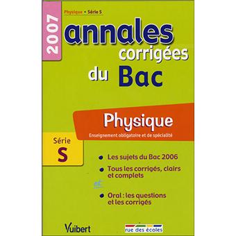 Annales corrigées Vuibert Bac Physique S obligatoire et spécialité