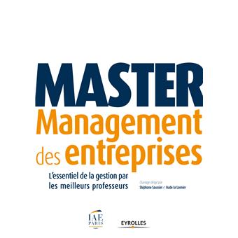 Master management des entreprises L'essentiel du management par les