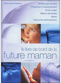 Livre de bord de la future maman - 1