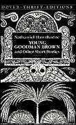 Young goodman brown and other short stories