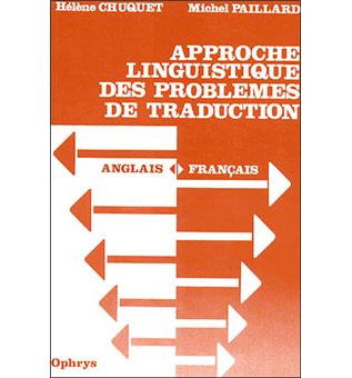 Approche Linguistique Des Problemes De Traduction Anglais Francais Helene Chuquet Michel Paillard Achat Livre Fnac Traduisez vos fichiers pdf en quelques etapes — telechargez, selectionnez la langue et convertissez ! approche linguistique des problemes de traduction anglais francais