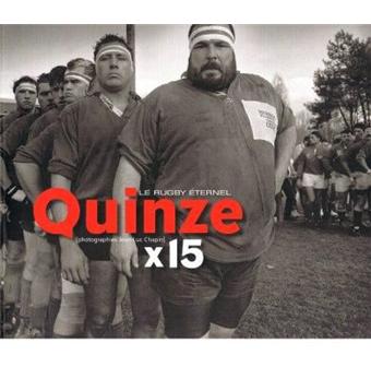 Quinze X 15 le rugby éternel - 1
