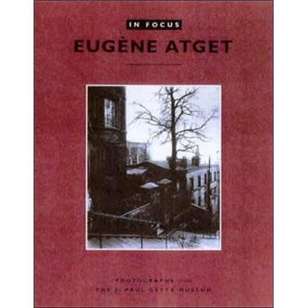 In Focus: Eugene Atget
