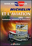 Michelin et l'aviation 1896-1945