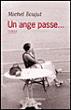 Un ange passe... - Michel Boujut - broché