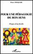 Pour une pédagogie de bon sens - Pierre Trinquier - broché