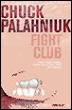 Fight club - Chuck Palahniuk - Poche