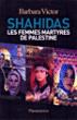 Shahidas - Barbara Victor - broché