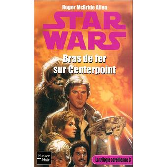 Star WarsStar Wars - Numéro 21 Bras de fer sur centerpoint