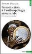 Introduction à l'anthropologie structurale. Lévi-Strauss aujourd'hui - Robert Deliège - Poche