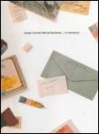 Joseph Cornell/Marcel Duchamp ... in resonance /anglais