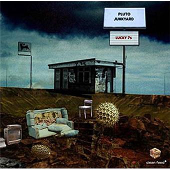 Lucky 7's-Pluto Junkyard - 1